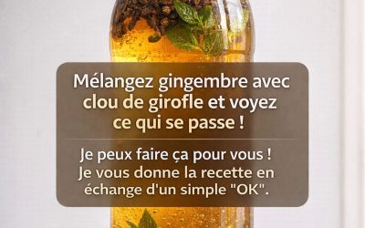 Mélangez le gingembre avec des clous de girofle et découvrez ce que cette combinaison simple peut faire pour vous